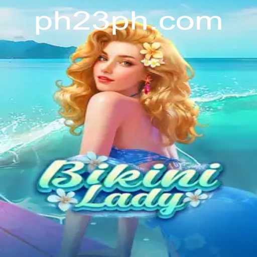 BikiniLady: Unveiling the Alluring World of PH23
